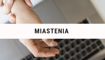 MIASTENIA